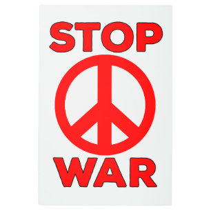 Impresión En Metal Detener la guerra