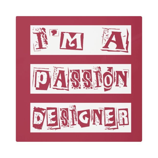 Impresión En Metal Diseñador de pasiones (Anverso)