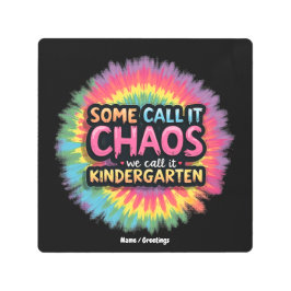 Impresión En Metal Divertido "Algunos lo llaman caos lo llamamos jard