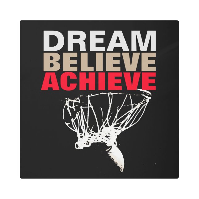 Impresión En Metal Dream Believe Achieve Basketball (Anverso)