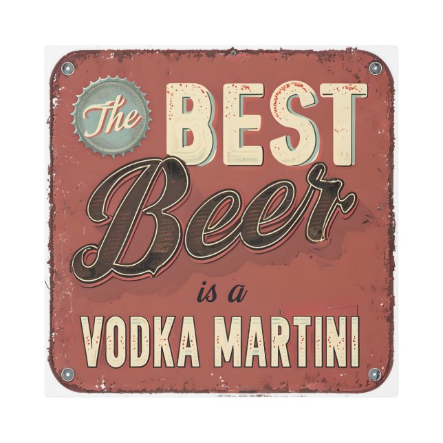 Impresión En Metal El Best Beer es un Vodka Martini - Retro Bar (Anverso)