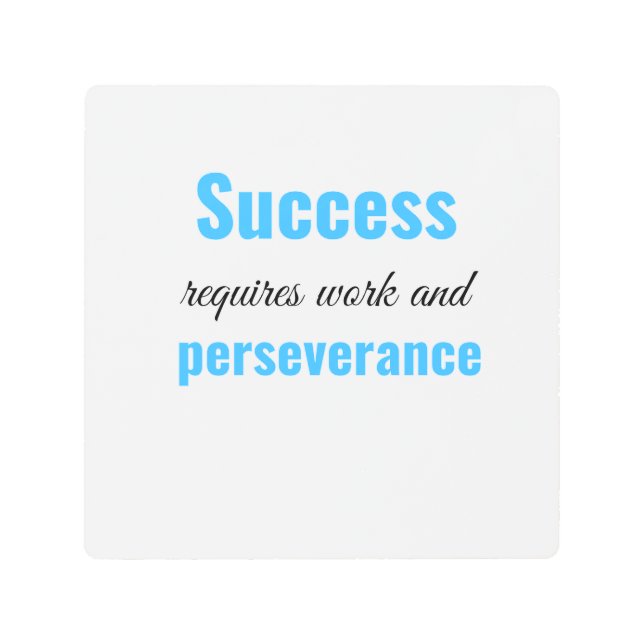 Impresión En Metal El éxito requiere trabajo y perseverancia (Anverso)