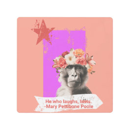 Impresión En Metal "El Que Se Ríe..."