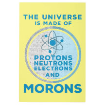 El Universo está hecho de tontos