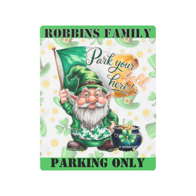 Impresión En Metal ¡Estacione su oro aquí! (Anverso)