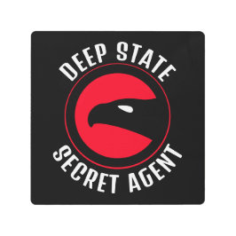 Impresión En Metal Funny Agente Secreto de Estado Profundo