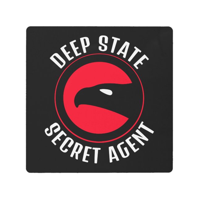 Impresión En Metal Funny Agente Secreto de Estado Profundo (Anverso)