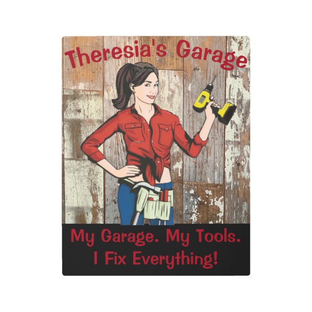 Impresión En Metal Garaje femenino "My Garage My Tools" (Anverso)