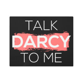 Impresión En Metal Hable Darcy Conmigo