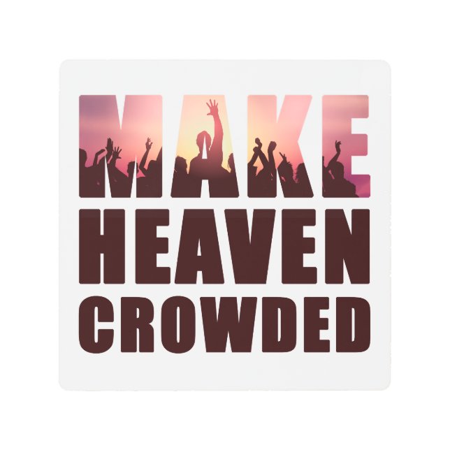 Impresión En Metal Hacer el cielo atestado - Una fe cristiana que nac (Anverso)