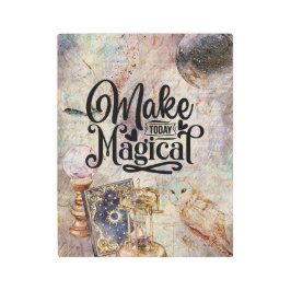 Impresión En Metal Hacer hoy mágico