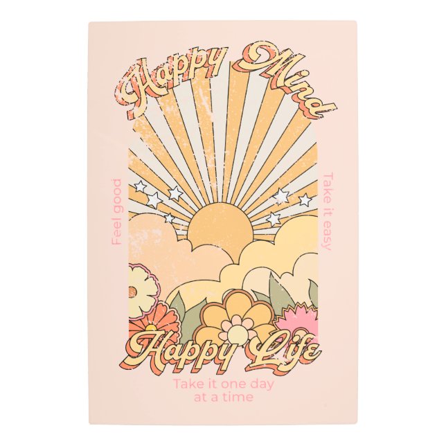 Impresión En Metal Happy Mind Happy Life Hippy Groovy Vibes (Anverso)