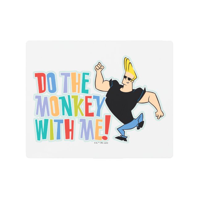 Impresión En Metal Johnny Bravo - ¡Haz El Mono Conmigo! (Anverso)