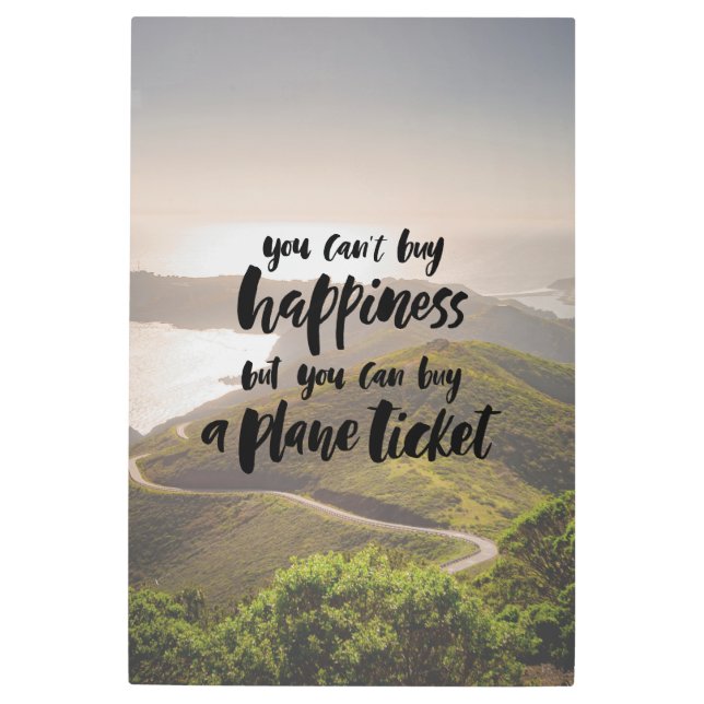 Impresión En Metal La Felicidad Es Un Billete De Avión (Anverso)