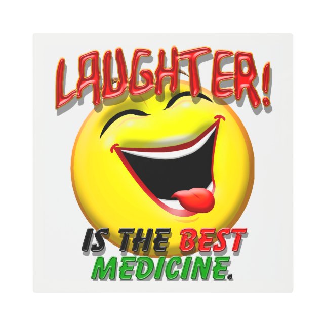 Impresión En Metal La risa es la mejor medicina (Anverso)