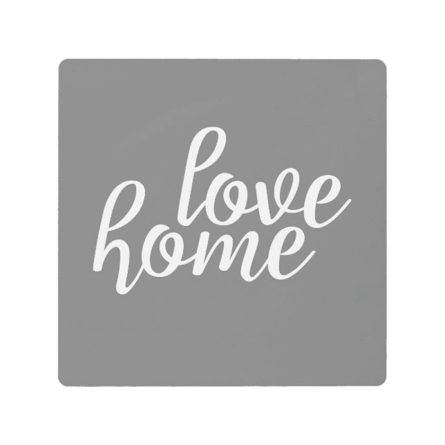 Impresión En Metal Love Home Gray (Anverso)