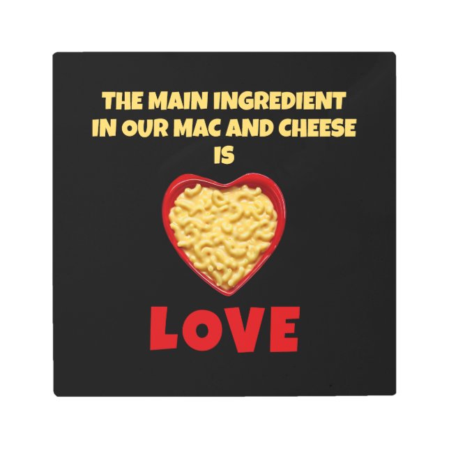 Impresión En Metal Mac y queso Amor (Anverso)