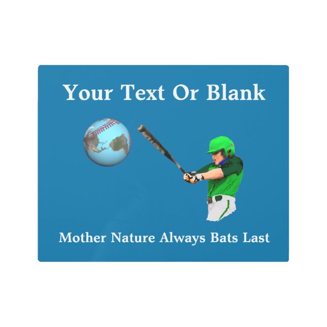 Impresión En Metal Madre Naturaleza siempre bate al último (Anverso)