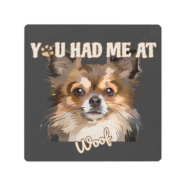 Impresión En Metal Me Tenías En Woof | Perros Pomerania