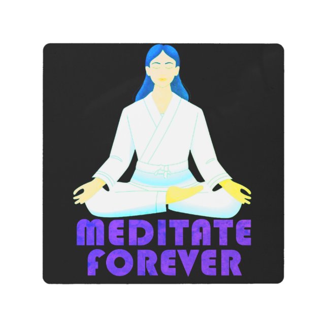 Impresión En Metal Meditar para siempre (Anverso)