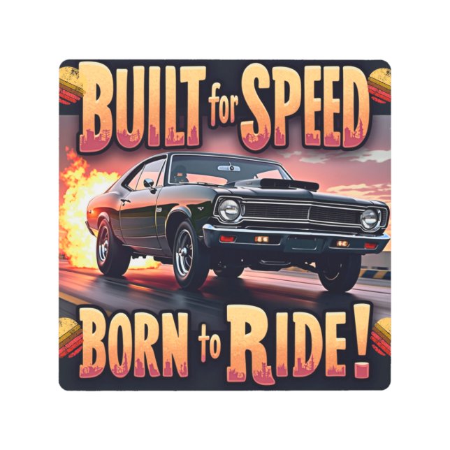 Impresión En Metal Músculo retro - Construido para la velocidad (Anverso)