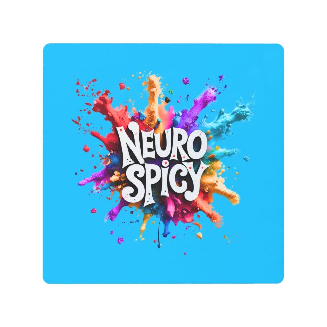 Impresión En Metal NEUROSPICY neurodiversity autism adhd dyslexia (Anverso)