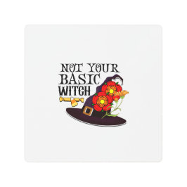 Impresión En Metal No es tu bruja básica