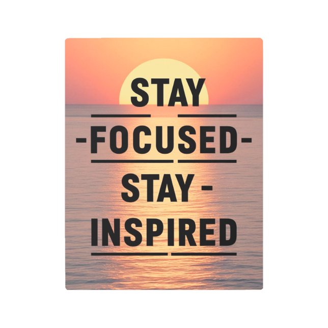 Impresión En Metal Opción 2 Estar inspirado para permanecer enfocado (Anverso)