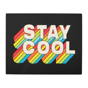 Impresión En Metal Permanecer Guay