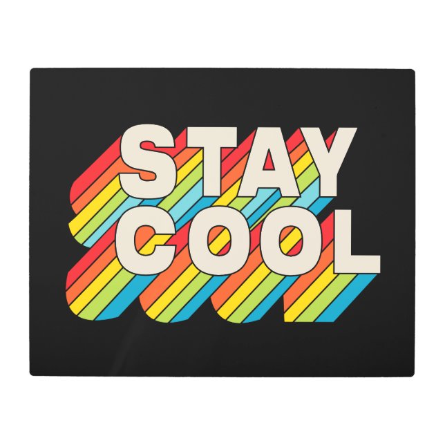 Impresión En Metal Permanecer Guay (Anverso)