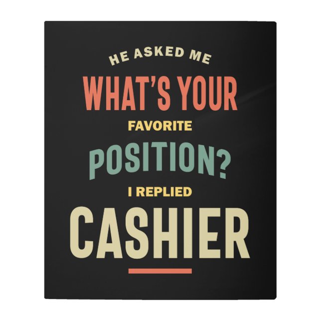 Impresión En Metal Regalo de títulos de trabajo de cajero (Anverso)