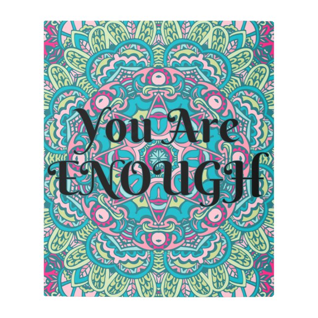 Impresión En Metal Resumen Boho Mandala, eres suficiente afirmación (Anverso)