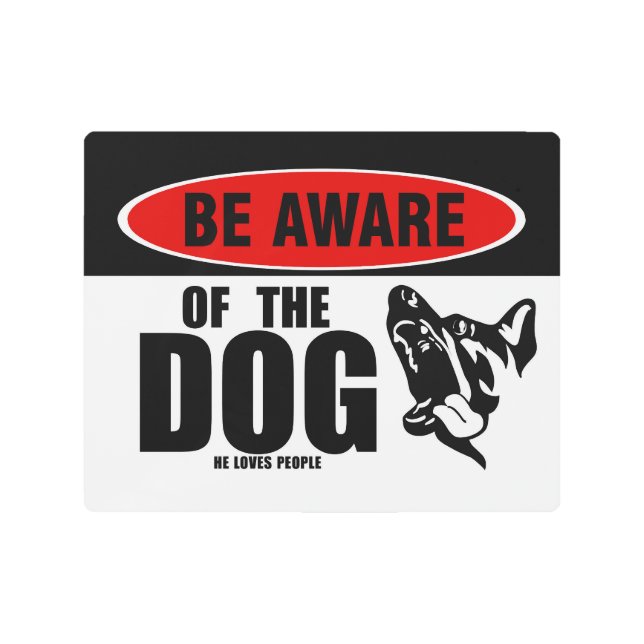 Impresión En Metal Sé consciente de lo gracioso del perro (Anverso)