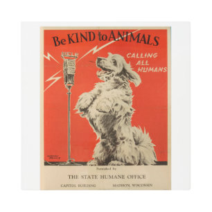 Impresión En Metal Ser amable con los animales que llaman a todos los