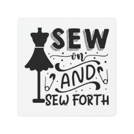Impresión En Metal Sew and Sew Forth