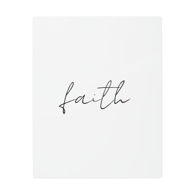 Impresión En Metal Simple Black White Hand Written Faith (Anverso)