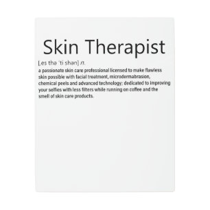 Impresión En Metal Skin Therapist Definition Skincare lover