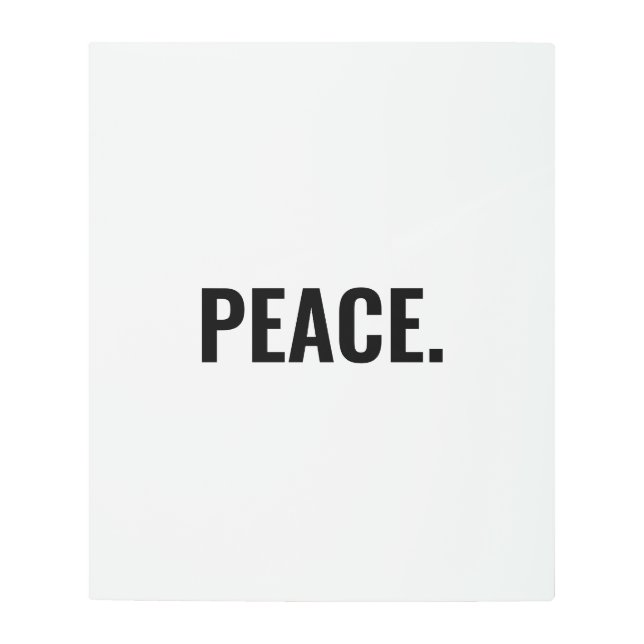 Impresión En Metal Texto blanco y negro de paz contra la guerra minim (Anverso)