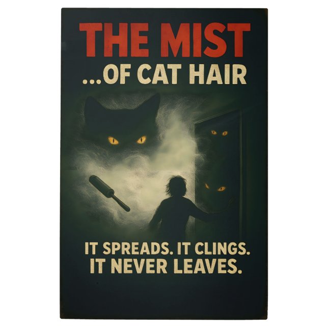 Impresión En Metal The Mist of Cat Hair Horror Parody (Anverso)