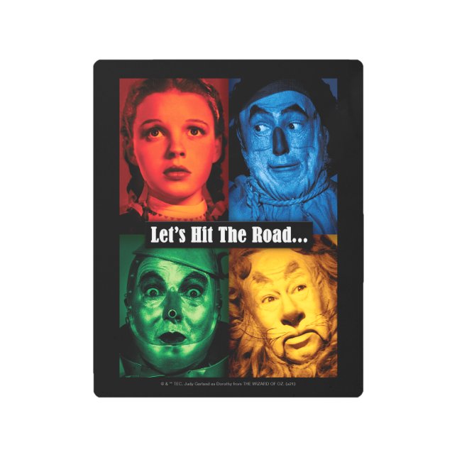 Impresión En Metal The Wizard Of Oz™ | Let's Hit The Road (Anverso)