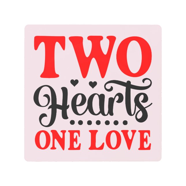 Impresión En Metal Twin Valentines- Two Hearts One Love  (Anverso)