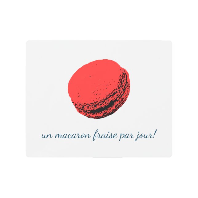 Impresión En Metal un macaron fraise par jour! (Anverso)