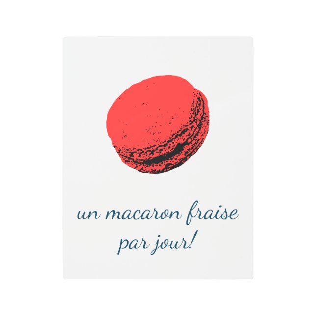 Impresión En Metal un macaron fraise par jour! (Anverso)