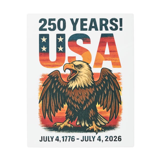 Impresión En Metal USA 250 Years – Patriotic Bald Eagle July 4th 2026 (Anverso)