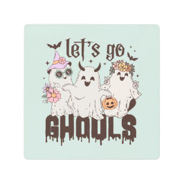 Impresión En Metal "Vamos Ghouls"