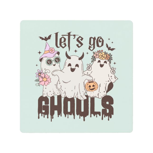 Impresión En Metal "Vamos Ghouls" (Anverso)