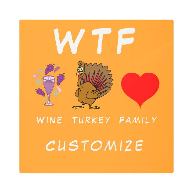 Impresión En Metal WTF Wine Turkey Family Thunder_Cove (Anverso)