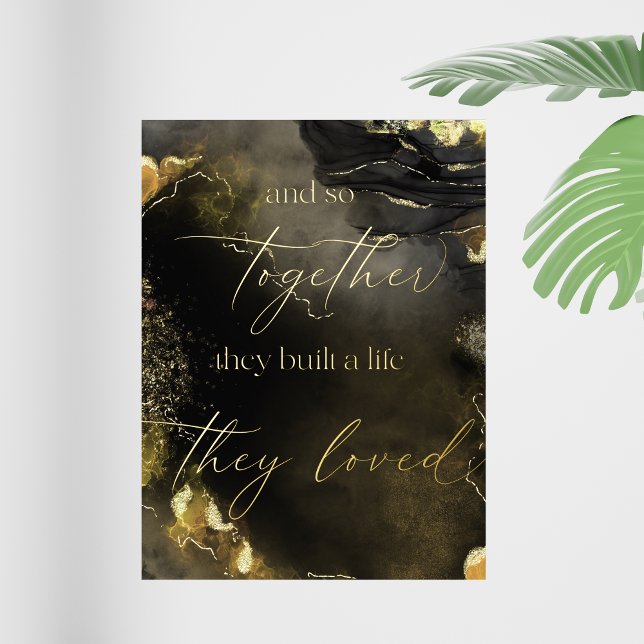 Impresión Metalizada Así que juntos construyeron una vida que les encan (Subido por el creador)