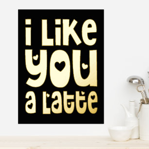 Impresión Metalizada Diversión Me Gustas Un Lujo Negro Latte