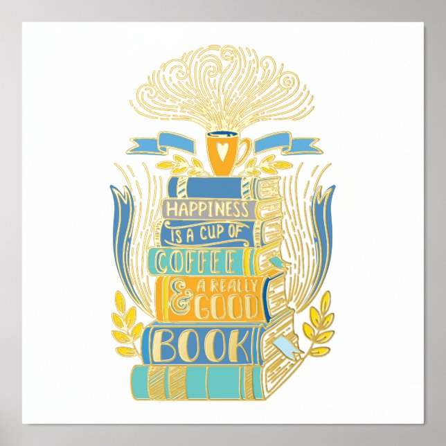 Impresión Metalizada La felicidad es café y libros (Anverso)